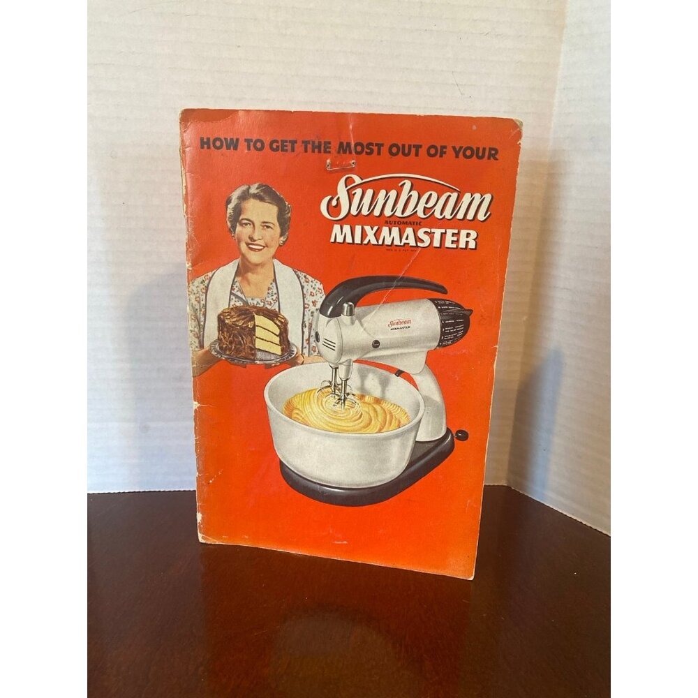 Vintage Sunbeam MixMaster Manual & Cookbook Recipe Book
